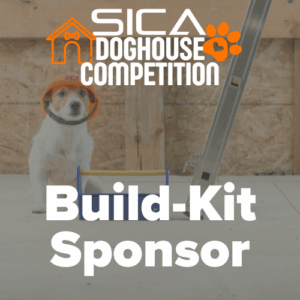 Doghouse Competition - Build Kit Sponsor (In-Kind)